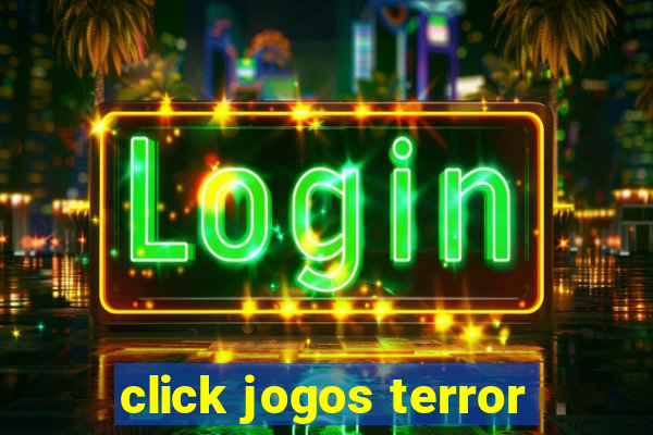 click jogos terror